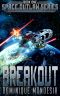 [Space Outlaw 01] • Breakout